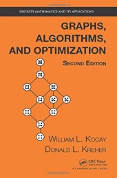 book Graphs, Algorithms, and Optimization, Second Edition