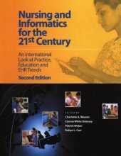 book Nursing and Informatics for the 21st Century: an International Look at Practice, Education and EHR Trends, Second Edition