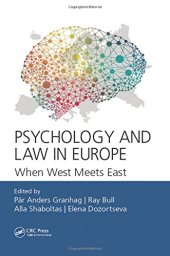 book Psychology and law in Europe: when West meets East