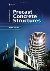 book Precast Concrete Structures, Second Edition