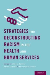 book Strategies for deconstructing racism in the health and human services