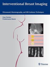 book Interventional breast imaging: ultrasound, mammography, and MR guidance techniques