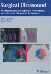 book Surgical Ultrasound: An Interdisciplinary Approach for Surgeons, Internists, and Ultrasound Technicians