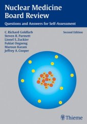 book Nuclear medicine board review: questions and answers for self-assessment