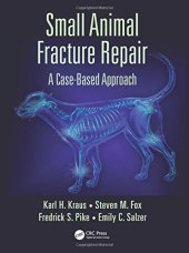 book Small animal fracture repair: a case-based approach