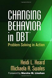 book Changing Behavior in DBT®: Problem Solving in Action