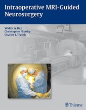 book Intraoperative MRI-Guided Neurosurgery