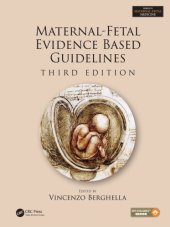 book Maternal-Fetal Evidence Based Guidelines, Third Edition