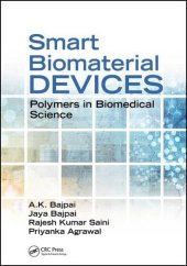 book Smart biomaterial devices polymers in biomedical sciences