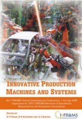 book Innovative Production Machines and Systems, Fourth I*PROMS Virtual International Conference, 1-14 July 2008