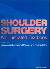 book Shoulder surgery: an illustrated textbook