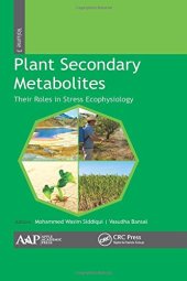 book Plant secondary metabolites Volume 3, Their roles in stress ecophysiology