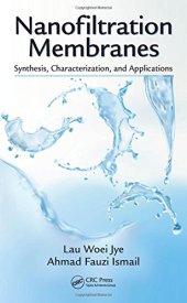 book Nanofiltration membranes: synthesis, characterization, and applications