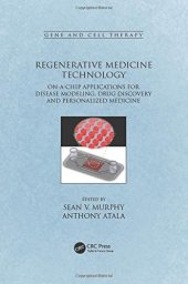 book Regenerative medicine technology: on-a-chip applications for disease modeling, drug discovery and personalized medicine