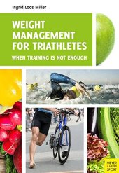 book Weight management for triathletes: when training is not enough