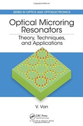 book Optical microring resonators: theory, techniques, and applications