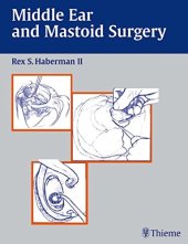 book Middle Ear and Mastoid Surgery