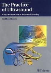 book The practice of ultrasound: a step-by-step guide to abdominal scanning