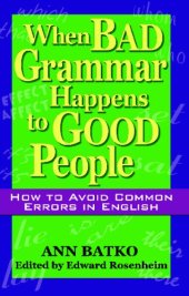 book When Bad Grammar Happens to Good People