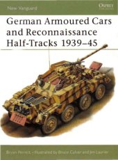 book German Armoured Cars and Reconnaissance Half-Tracks 1939-45