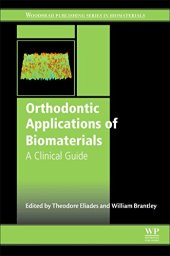 book Orthodontic Applications of Biomaterials: A Clinical Guide