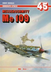 book Messerschmitt Me 109 Cz.4 (AJ-Press Monografie Lotnicze 45)