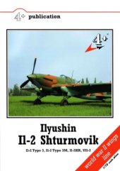 book Ilyushin Il-2 Shturmovik.  Il-2 Type 3, Il-2 Type 3M, Il-2KR, UIl-2