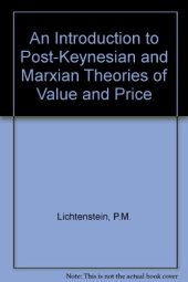 book An Introduction to Post-Keynesian and Marxian Theories of Value and Price