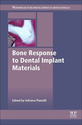 book Bone Response to Dental Implant Materials