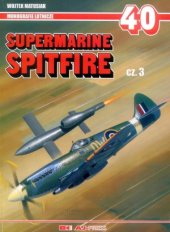 book Supermarine Spitfire Cz.3 (AJ-Press Monografie Lotnicze 40)