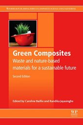 book Green Composites, Second Edition: Waste and Nature-based Materials for a Sustainable Future