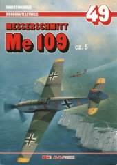 book Messerschmitt Me 109 Cz.5 (AJ-Press Monografie Lotnicze 49)