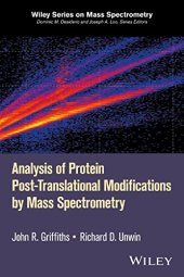 book Analysis of Protein Post-Translational Modifications by Mass Spectrometry