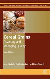 book Cereal Grains, Second Edition: Assessing and Managing Quality