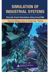 book Simulation of Industrial Systems: Discrete Event Simulation Using Excel/VBA