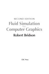 book Fluid Simulation for Computer Graphics