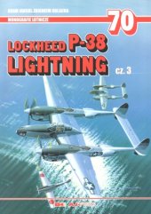 book Lockheed P-38 Lightning Cz.3 (AJ-Press Monografie Lotnicze 70)