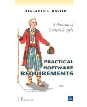 book Practical Software Requirements: A Manual of Content and Style