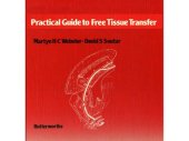 book Practical Guide to Free Tissue Transfer