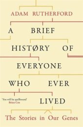 book A Brief History of Everyone Who Ever Lived: The Stories in Our Genes