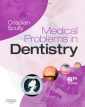 book Medical Problems in Dentistry, 6e