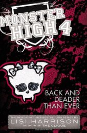 book Monster High: Back and Deader Than Ever