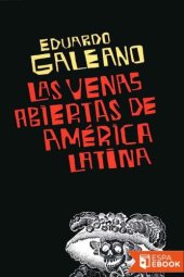 book Las venas abiertas de América Latina