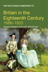 book The Routledge Companion to Britain in the Eighteenth Century, 1688–1820