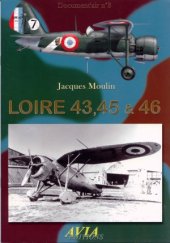 book Loire 43, 45 & 46.  Les Chasseurs Loire-Nieuport (Document’air No 3)