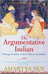 book The Argumentative Indian: Writings on Indian History, Culture and Identity