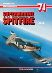 book Supermarine Spitfire Cz.4 (AJ-Press Monografie Lotnicze 71)