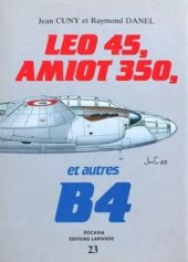 book Leo 45, Amiot 350, et autres B4