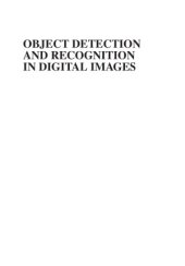 book Object Detection and Recognition in Digital Images