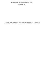 book A bibliography of Old French lyrics